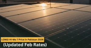 Read more about the article LONGi Hi-Mo 7 Price in Pakistan 2026| Complete Guide (Updated February)
